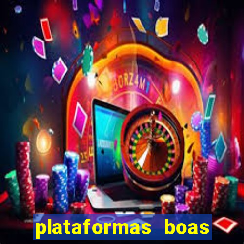 plataformas boas para jogar fortune tiger